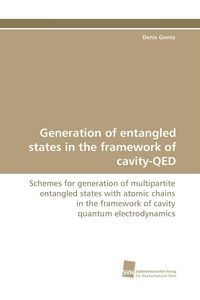 Produktbild: Generation of entangled states in the framework of cavity-QED