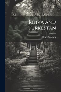 Produktbild: Khiva and Turkestan