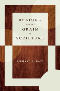 Produktbild: Reading with the Grain of Scripture