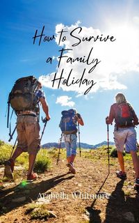 Produktbild: How to Survive a Family Holiday