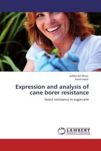 Produktbild: Mirza, S: Expression and analysis of cane borer resistance