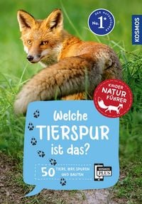 Produktbild: Welche Tierspur ist das? Kindernaturf&uuml;hrer