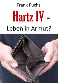Produktbild: Hartz IV - Leben in Armut?