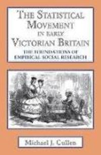 Produktbild: The Statistical Movement in Early Victorian Britain