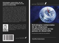 Produktbild: Estrategias comerciales de las empresas multinacionales en los pa&iacute;ses en desarrollo