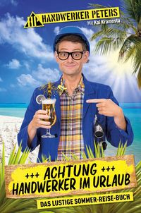 Produktbild: Achtung: Handwerker im Urlaub