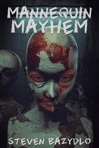 Produktbild: Mannequin Mayhem (Darkest end, #2)