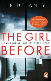Produktbild: The Girl Before - Sie war wie du. Und jetzt ist sie tot.