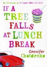 Produktbild: If A Tree Falls At Lunch Break