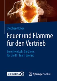 Produktbild: Feuer und Flamme f&uuml;r den Vertrieb