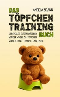 Produktbild: Das T&ouml;pfchentraining Buch