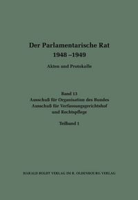 Produktbild: Ausschu&szlig; f&uuml;r Organisation des Bundes / Ausschu&szlig; f&uuml;r Verfassungsgerichtshof und Rechtspflege