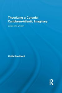 Produktbild: Theorizing a Colonial Caribbean-Atlantic Imaginary