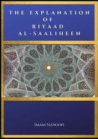 Produktbild: The Explanation of Riyaad Al-Saaliheen