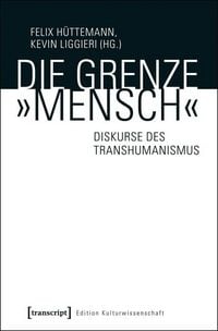 Produktbild: Die Grenze &raquo;Mensch&laquo;