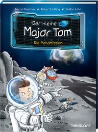 Produktbild: Die Mondmission / Der kleine Major Tom Bd. 3