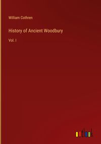 Produktbild: History of Ancient Woodbury