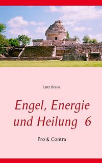 Produktbild: Engel, Energie und Heilung 6