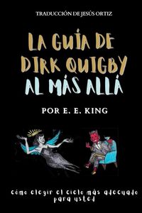 Produktbild: La gu&iacute;a de dirk quigby al m&aacute;s all&aacute;