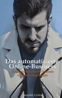 Produktbild: Das automatisierte Online Business