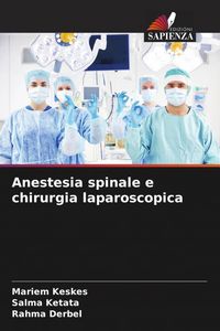 Produktbild: Anestesia spinale e chirurgia laparoscopica