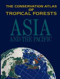 Produktbild: The Conservation Atlas of Tropical Forests