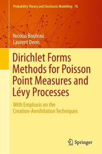 Produktbild: Dirichlet Forms Methods for Poisson Point Measures and L&eacute;vy Processes