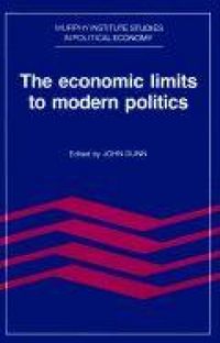 Produktbild: The Economic Limits to Modern Politics