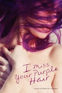 Produktbild: I Miss Your Purple Hair