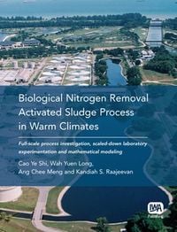 Produktbild: Biological Nitrogen Removal Activated Sludge Process in Warm Climates