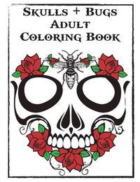 Produktbild: Skulls and Bugs Adult Coloring Book