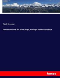 Produktbild: Handw&ouml;rterbuch der Mineralogie, Geologie und Pal&auml;ontologie