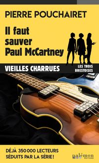 Produktbild: Il faut sauver Paul McCartney
