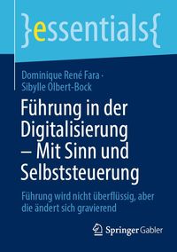 Produktbild: F&uuml;hrung in der Digitalisierung - Mit Sinn und Selbststeuerung