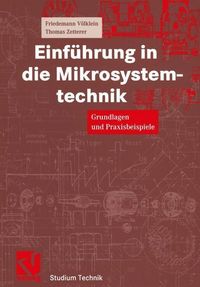 Produktbild: Einf&uuml;hrung in die Mikrosystemtechnik