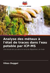 Produktbild: Analyse des m&eacute;taux &agrave; l'&eacute;tat de traces dans l'eau potable par ICP-MS