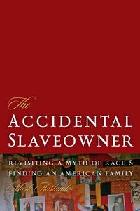 Produktbild: The Accidental Slaveowner