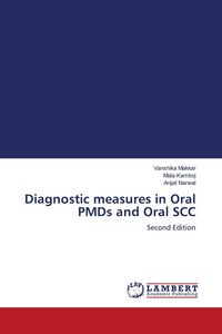 Produktbild: Diagnostic measures in Oral PMDs and Oral SCC