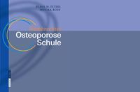 Produktbild: N&uuml;mbrechter Osteoporose Schule