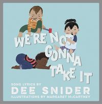Produktbild: We're Not Gonna Take It