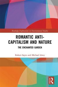 Produktbild: Romantic Anti-capitalism and Nature