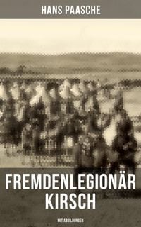 Produktbild: Fremdenlegionär Kirsch (Mit Abbildungen)