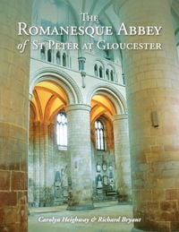 Produktbild: Romanesque Abbey of St Peter at Gloucester