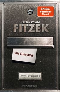 Die Einladung von Sebastian Fitzek