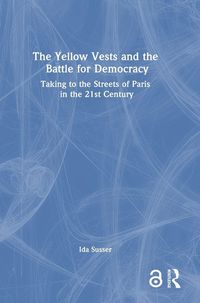 Produktbild: The Yellow Vests and the Battle for Democracy