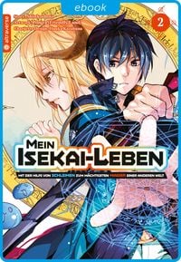 Bild vom Artikel Mein Isekai-Leben - Mit der Hilfe von Schleimen zum mächtigsten Magier einer anderen Welt 02 vom Autor Shinkoshoto