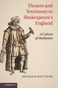 Produktbild: Theatre and Testimony in Shakespeare's England