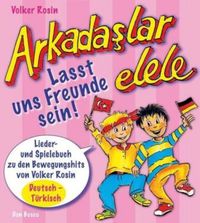 Produktbild: Arkadaslar elele - Lasst uns Freunde sein!