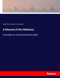Produktbild: A Manual of the Mollusca