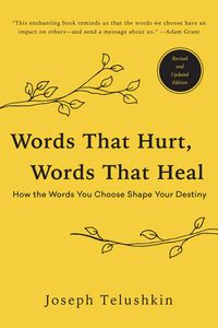 Produktbild: Words That Hurt, Words That Heal, Revised Edition